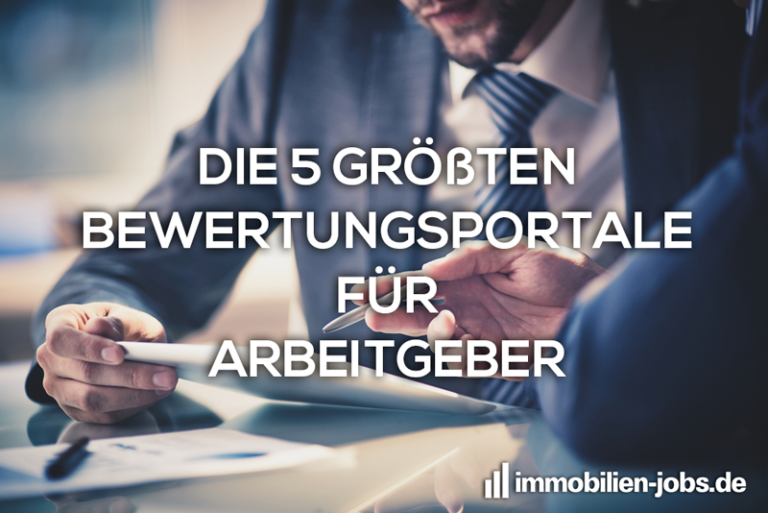 Die 5 Größten Arbeitgeber-Bewertungsportale